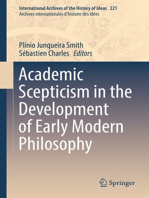 cover image of Academic Scepticism in the Development of Early Modern Philosophy